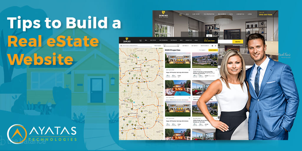 Tips To Build A Real Estate Website - Ayatas Technologies