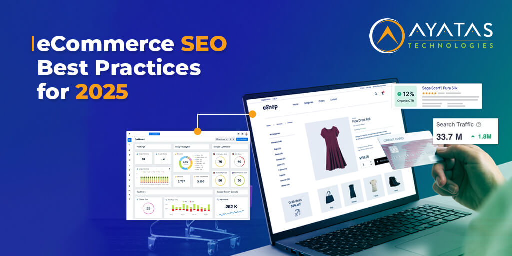 eCommerce SEO Best Practices for 2025 - Ayatas Technologies